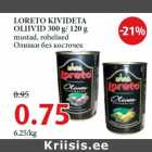 Allahindlus - LORETO KIVIDETA
OLIIVID 300 g/ 120 g