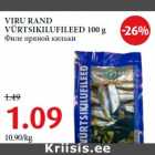 Allahindlus - VIRU RAND
VÜRTSIKILUFILEED 100 g