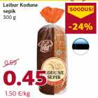 Allahindlus - Leibur Kodune
sepik
300 g