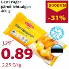 Allahindlus - Eesti Pagar
pärmi-lehttaigen
400 g