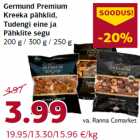 Allahindlus - Germund Premium
Kreeka pähklid,
Tudengi eine ja
Pähklite segu