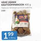 VÄIKE VÄÄNIK KÄSITÖÖPIPARKOOK 400 G