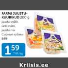 FARMI JUUSTUKUUBIKUD 200 G