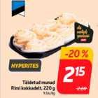 Täidetud munad
Rimi kokkadelt, 220 g
