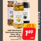 Valik Selection by
Rimi konserveeritud
oliive, 345 g /
neto 160-200 g
