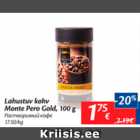 Allahindlus - Lahustuv kohv Monte Pero Gold, 100 g