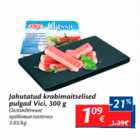 Allahindlus - Jahutatud krabimaitselised pulgad Vici, 300 g