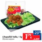 Allahindlus - Lihapallid Valla, 1 kg