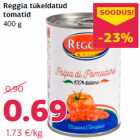 Reggia tükeldatud
tomatid
400 g