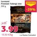 Allahindlus - Germund
Premium Tudengi eine
300 g