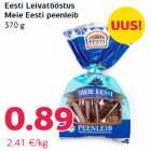 Allahindlus - Eesti Leivatööstus
Meie Eesti peenleib
370 g