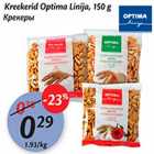 Allahindlus - Kreekerid Optima Linija, 150g