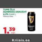 Allahindlus - TUME ÕLU
GUINNESS DRAUGHT