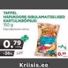 Allahindlus - TAFFEL
HAPUKOORE-SIBULAMAITSELISED
KARTULIKRÕPSUD
150 g