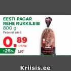 Allahindlus - EESTI PAGAR
REHE RUKKILEIB
800 g