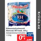 Allahindlus - Külmutatud pelmeenid
Maitsvad, RH Foods, 400 g
