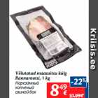 Allahindlus - Viilutatud maasuitsu külg
Rannarootsi, 1 kg
