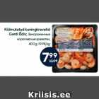 Allahindlus - Külmutatud kuningkrevetid
Gardi Ēdis;
400 g