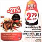 Allahindlus - Maks & Moorits vürtsikas Chorizo toorvorst lambasooles,450 g