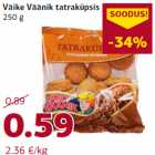 Allahindlus - Väike Väänik tatraküpsis
250 g