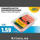 Allahindlus - RANNAMÕISA HAKITUD KALKUNI KINTSULIHA 450 G