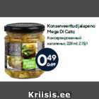 Konserveeritud jalapeno
Mega Di Cato;
 228 ml