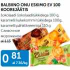 Allahindlus - BALBINO ONU ESKIMO EV 100 KOOREJÄÄTIS