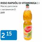 RISSO RAPSIÕLI D-VITAMIINIGA 1 L