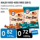 KALEV KISS-KISS IIRIS 150 G