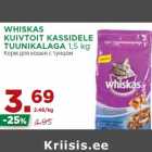 Allahindlus - WHISKAS
KUIVTOIT KASSIDELE
TUUNIKALAGA