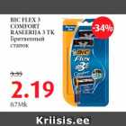 Allahindlus - BIC FLEX 3
COMFORT
RASEERIJA 3 TK