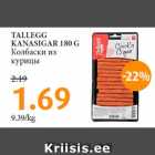 TALLEGG
KANASIGAR 180 G