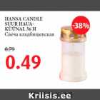 HANSA CANDLE
SUUR HAUAKÜÜNAL
36 H