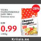 VILMA
ÜLEPANNIKOOGIJAHU
500 G