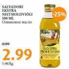 SALVADORI
EKSTRA
NEITSIOLIIVIÕLI
500 ML