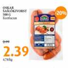 OSKAR
ŠAŠLÕKIVORST
500 G