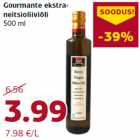 Allahindlus - Gourmante ekstraneitsioliiviõli
500 ml