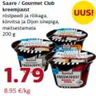 Allahindlus - Saare / Gourmet Club
kreemjuust