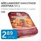 NÕO LIHAVÜRST KANASTEIGID JUUSTUGA 150 G