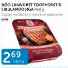 NÕO LIHAVÜRST TOORVORSTID SIBULAMOOSIGA 460 G