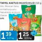 TEFFEL KAETUD MAAPÄHKLID 150 G