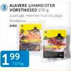 ALAVERE LIHAMEISTER VORSTIKESED 270 G