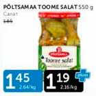 PÕLTSAMAA TOOME SALAT 550 G