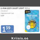 E-PIIM EESTI JUUST LIGHT 300 G