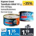 Allahindlus - Kapten Grant
Tuunikala tükid 185 g