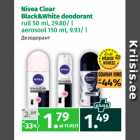 Allahindlus - Nivea Clear
Black&White deodorant