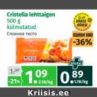 Allahindlus - Cristella lehttaigen
500 g