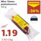 Allahindlus - Wõro Tõmmu poolsuitsuvorst 350 g