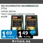 VICI KUUMSUITSU SKUMBRIAFILEE 175 G