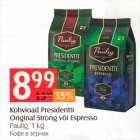 Kohvioad Presidentti Original Strong või Espresso